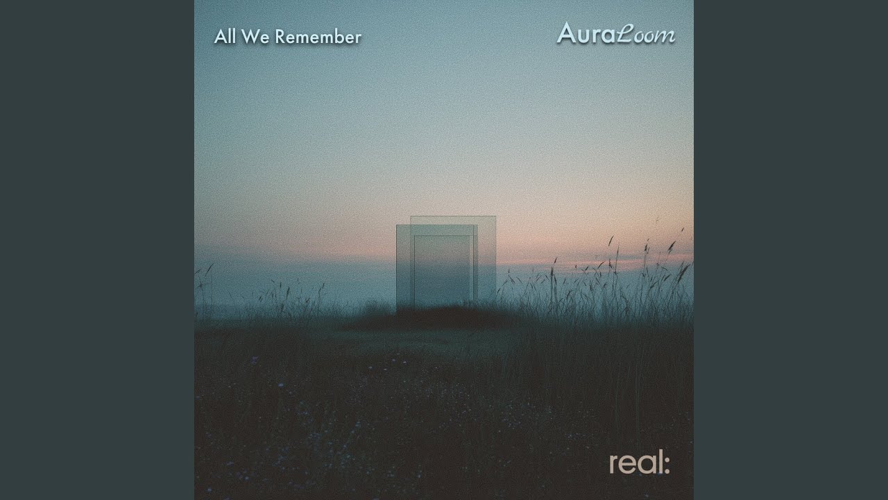 All We Remember auf YouTube ansehen All We Remember auf YouTube ansehen