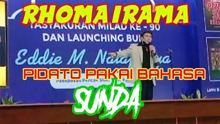 Download Lagu RHOMA IRAMA PIDATO BAHASA SUNDA MP3