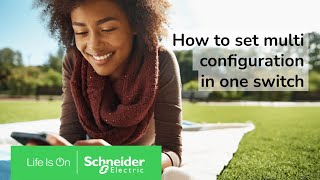 How to set multi-configuration in switch | Schneider Electric
