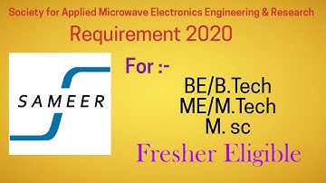 SAMEER Requirement 2020/SAMEER Vacancy 2020 For Scientist without gate freshers eligible/Gov.job