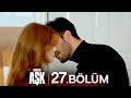 Kiralık Aşk 27 Bölüm 
