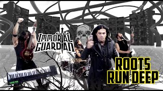 Immortal Guardian - Roots Run Deep Feat. Ralf Scheepers Official Music Video