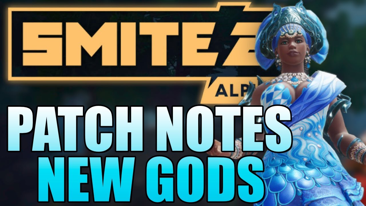 PATCH NOTES FOR SMITE 2 CLOSED ALPHA 3! - YouTube