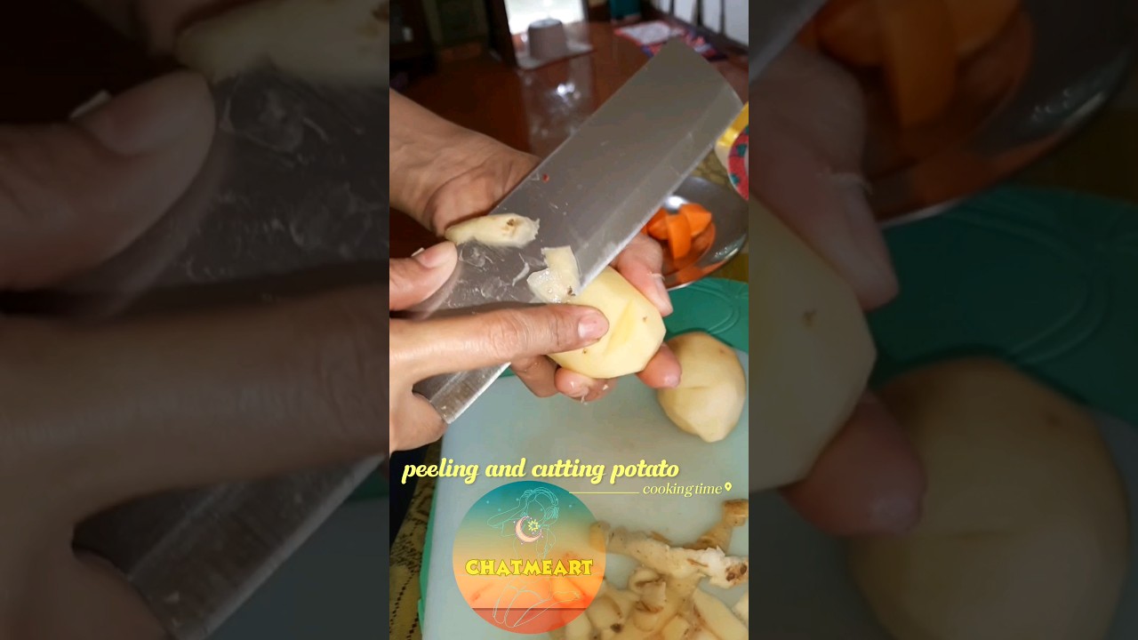 PEELING AND CUTTING POTATO || COOKING TIME by ▪︎ChatMeArt♡