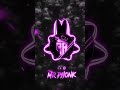 #phonkagressive