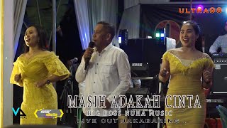 OM ULTRA 98 TERBARU 2023 |MASIH ADAKAH CINTA | BIG BOSS NUHA MUSIC  | LIVE JAKABARING