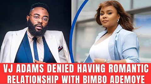 Bimbo Is Safe With Me//Moment VJ Adams Denied Any Romantic Relationship With Bimbo Ademoye