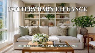 How I Styled Bookcases Across My Modern Classic Home | Pottery Barn-Inspired Tour