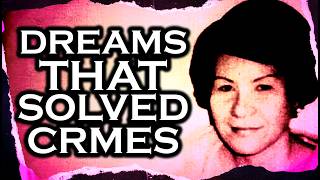 Two Chilling Dreams That Solved Real Murders | GhostToast
