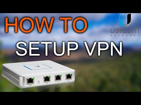 How to Create a VPN for Remote Connection With Ubiquiti UniFi Router