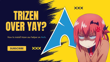 How to Install Trizen On Arch Linux (Arch User Repository)