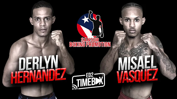 Derlyn Hernandez Vs Misael Vasquez - SBP