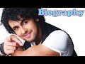 Sonu Nigam - Biography