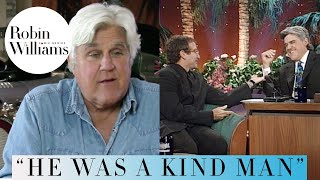 Jay Leno: Robin Williams' Greatest Quality