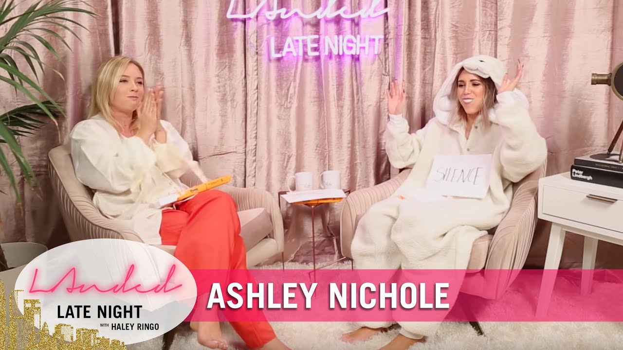 Haley Ringo LAnded Late Night w/ Haley Ringo ft. Ashley Nichole! | EPISODE 1 - YouTube