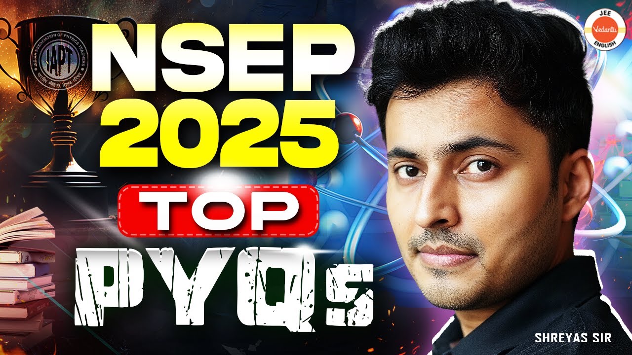 NSEP 2025 🔥 Top Physics PYQs 