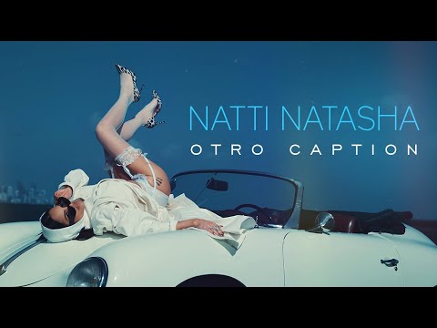 Смотреть клип Natti Natasha - Otro Caption