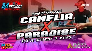 DJ BANTENGAN VIRAL❗ CAMELIA X PARADISE❗BY RA PROJECT