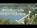 Road Drive Around Beautiful Fateh Sagar Lake - Udaipur - Rajasthan