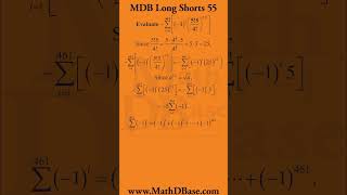 MDB Long Shorts 55 #shorts #algebra pre-calculus #factorials #series #education