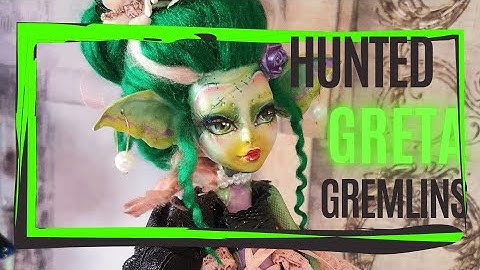 Hunted Greta Gremlins doll customizing process