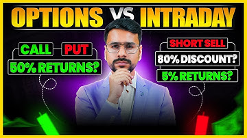 Intraday Trading VS Options Trading For beginners | Option Trading Kaise Kare in Hindi