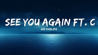 Wiz Khalifa - See You Again ft. Charlie Puth (Lyrics)  | 25 Min