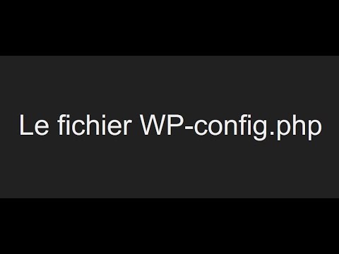 Le fichier WP-config.php