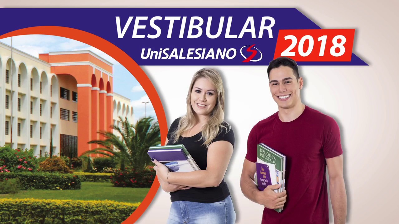 UniSalesiano - Vestibular 2018 - YouTube