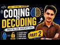 CODING AND DECODING PART -02 for CM shri entrance Sainik schools RMS CUET RIMC Navodya and Olympiads