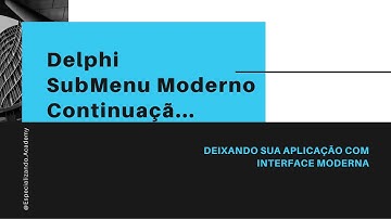 Delphi   SubMenu Moderno
