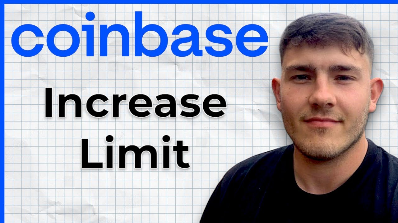 How to Increase Coinbase Limit (2025 Guide) - YouTube