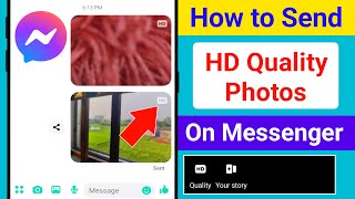 How to Send HD Quality Photos On Messenger 2024 | Send HD Quality Image On Messenger (New Update) screenshot 3