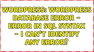 Famous Wordpress: Wordpress database error - Error in SQL syntax - I can't identify any error? Net Worth