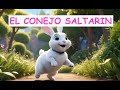 Las aventuras de Saltarín el conejo  - CUENTOS INFANTILES