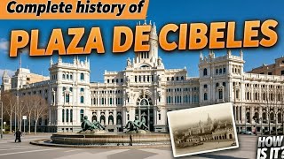 Plaza De Cibeles, Madrid History, Beauty & Power