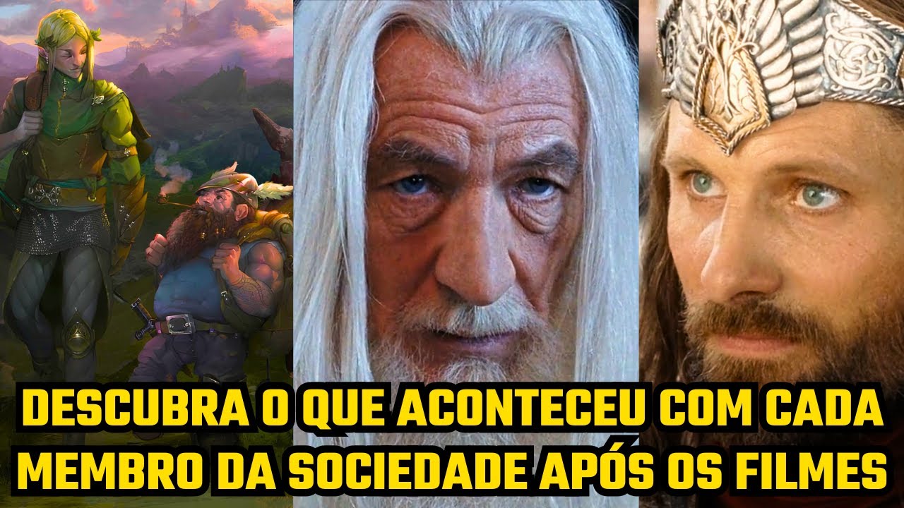 Descubra o que aconteceu com cada membro da Sociedade do Anel após os Filmes