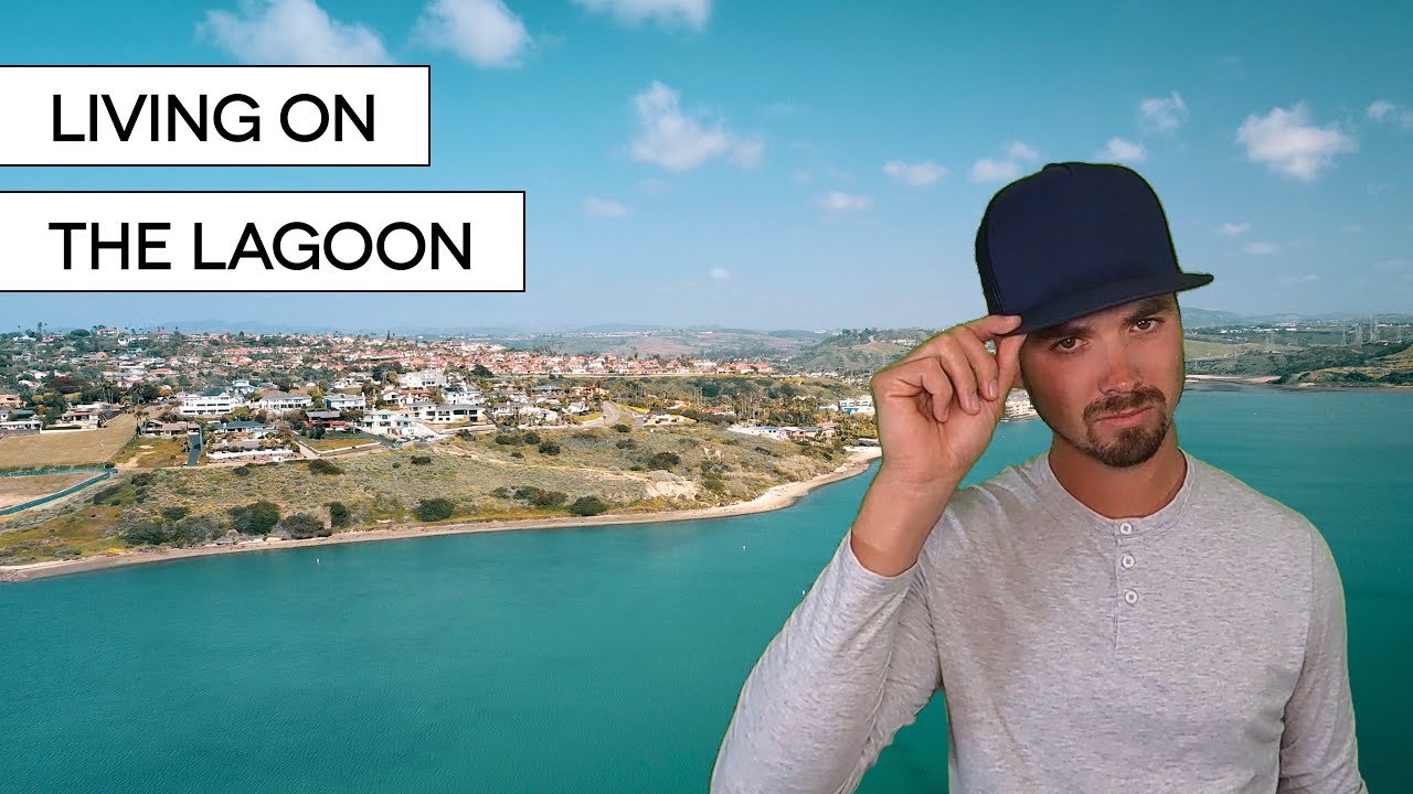 Why You Should Live On The Carlsbad Lagoon in San Diego