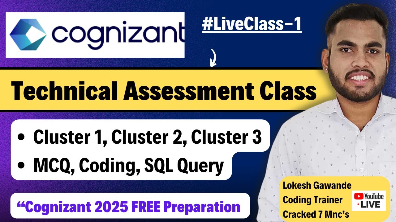 Cognizant technical assessment 2025 live class cluster 1 cluster 2