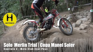 Solo Merlin Trial | Copa Manel Soler | Trial clásico
