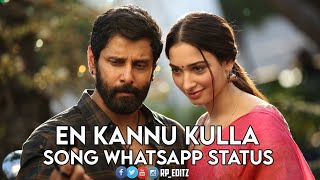 En kannu kulla unna vachathala song download status