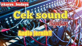 cek sound hajatan|| Glerr seporete || Set org 2023