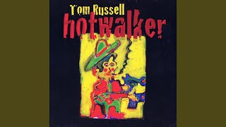 Video thumbnail of "Tom Russell - Grapevine"