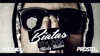 Białas - Styl Życia Młody Białas (feat. Hary)