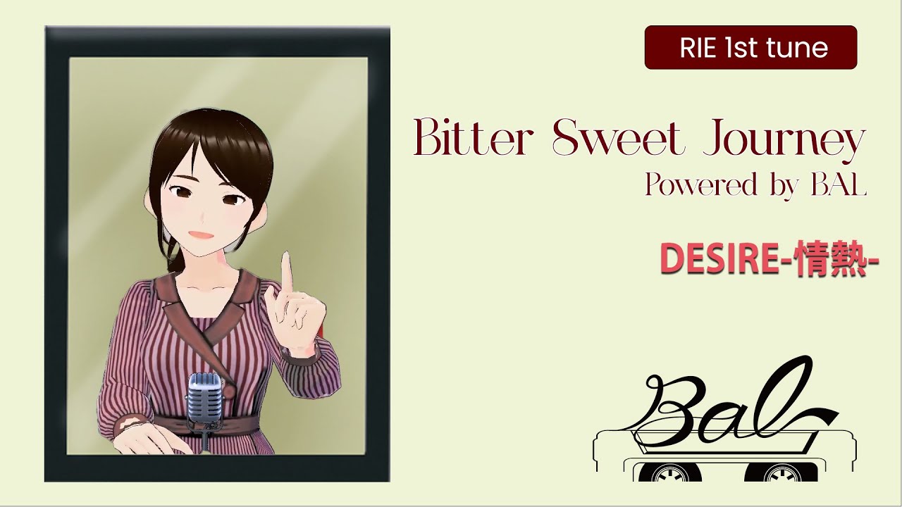 “Bitter Sweet Journey” powered by BAL 〈RIE 1st tune〉 YouTube