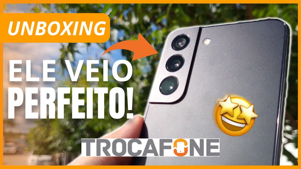 Samsung GALAXY S22 (excelente) da TROCAFONE! - UNBOXING / Não sabia que  viria assim! 