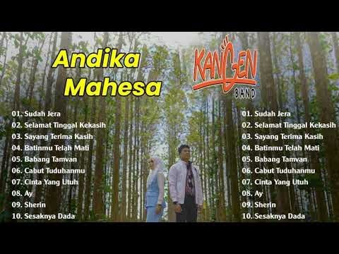 Kumpulan lagu Andhika Mahesa Kangen band || Sudah Jera, Selamat Tinggal Kekasih