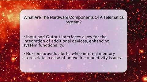 What Are The Hardware Components Of A Telematics System? - Talking Tech Trends