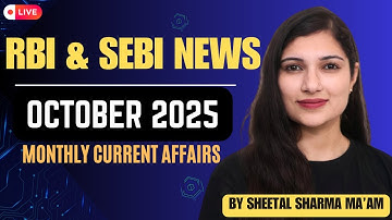 RBI NEWS & CIRCULARS OCTOBER 2025 | SEBI NEWS | Monthly Current Affairs Series By Sheetal Mam #sbi