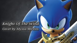 Knight Of The Wind - Cover by Alyssa Mireles